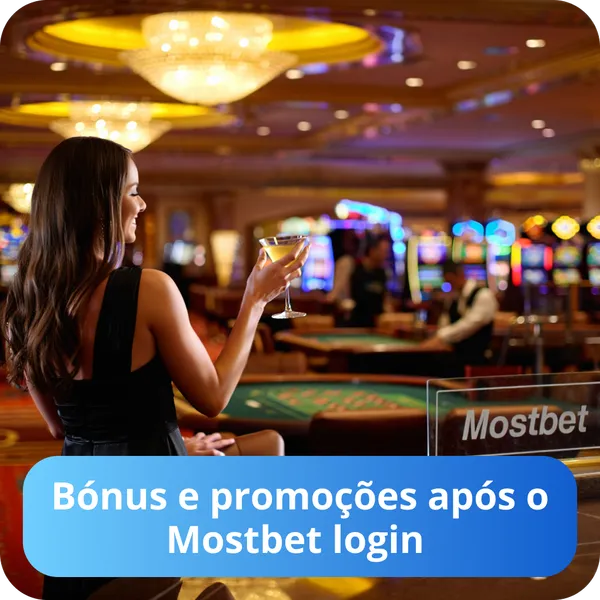Bónus e promoções após o Mostbet login